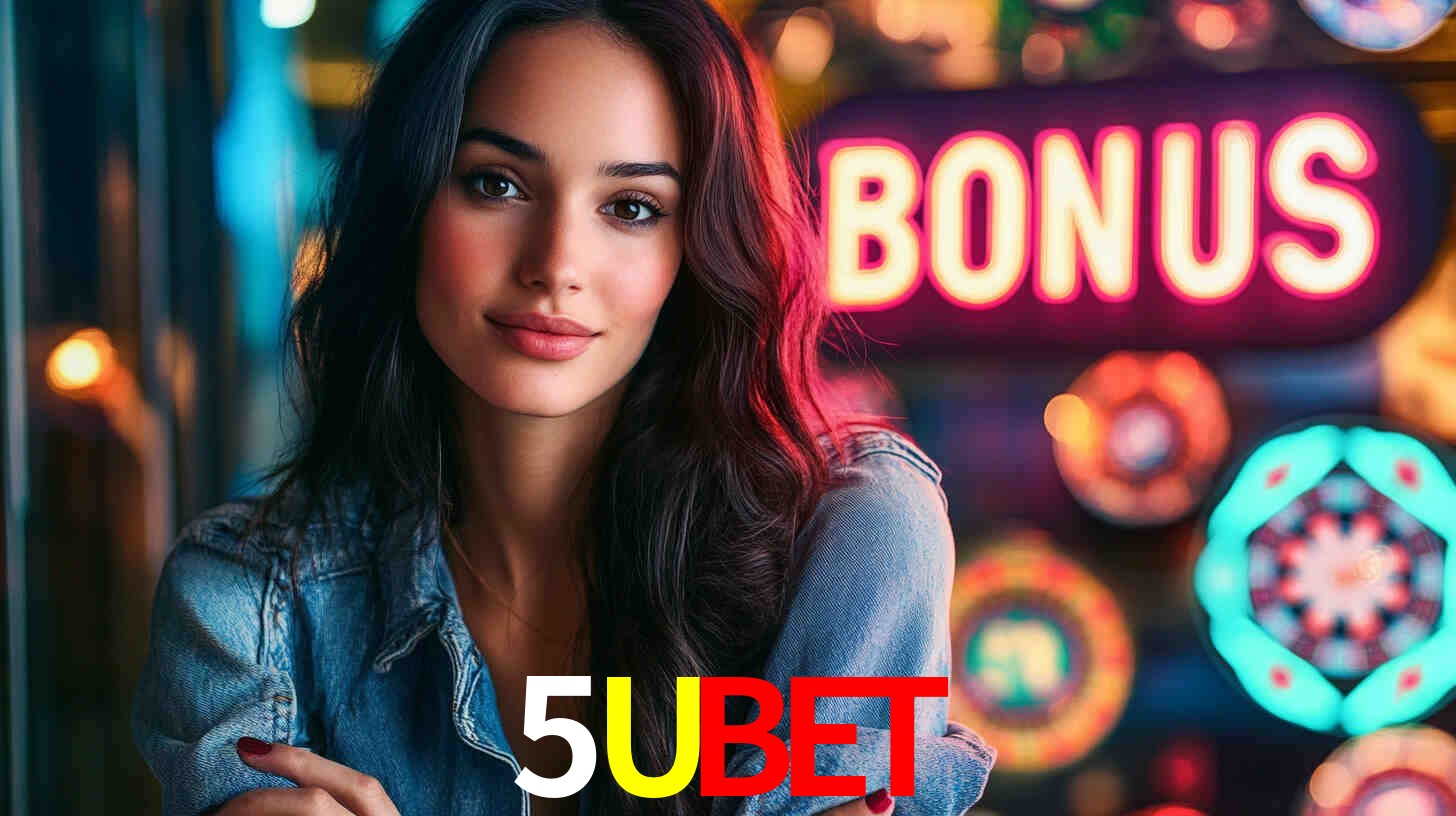 Descubra a Categoria de Bônus no 5UBET: Uma Oportunidade Imperdível